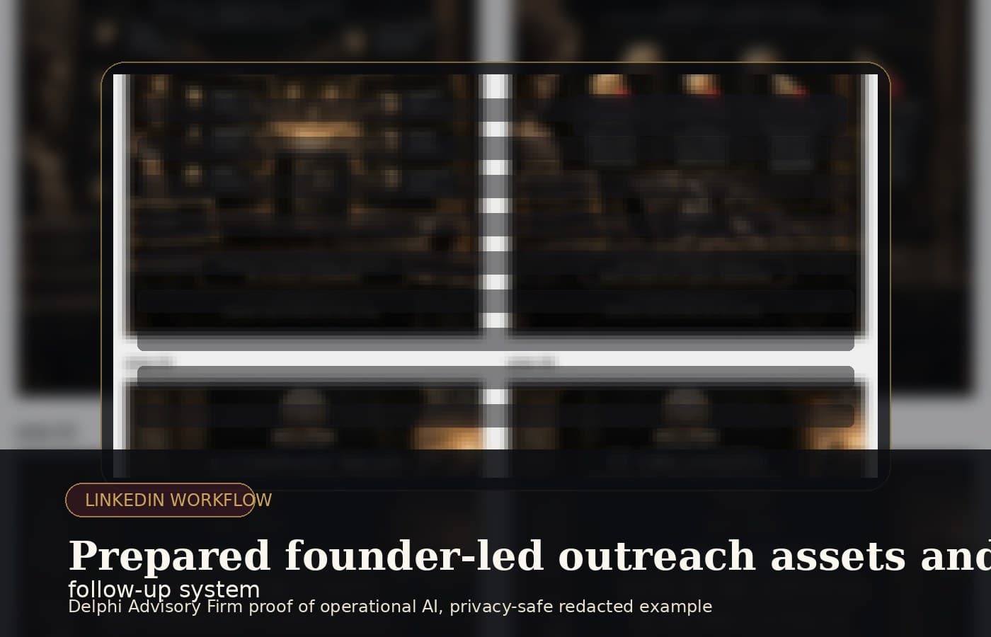 LinkedIn Outreach Automation, redacted operational example